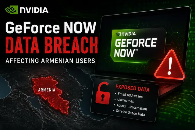 NVIDIA Confirms GeForce NOW Data Breach Tied to Armenian Partner Infrastructure